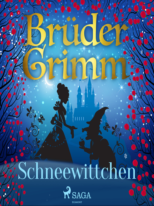 Title details for Schneewittchen by Brüder Grimm - Available